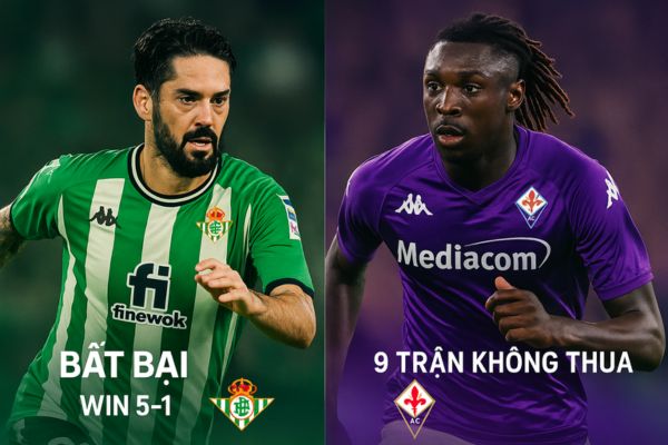 Nhận định bóng đá Phong độ gần đây của Betis vs Fiorentina 