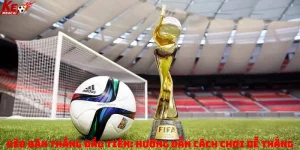 Kèo bàn thắng đầu tiên: Hướng dẫn cách chơi dễ thắng