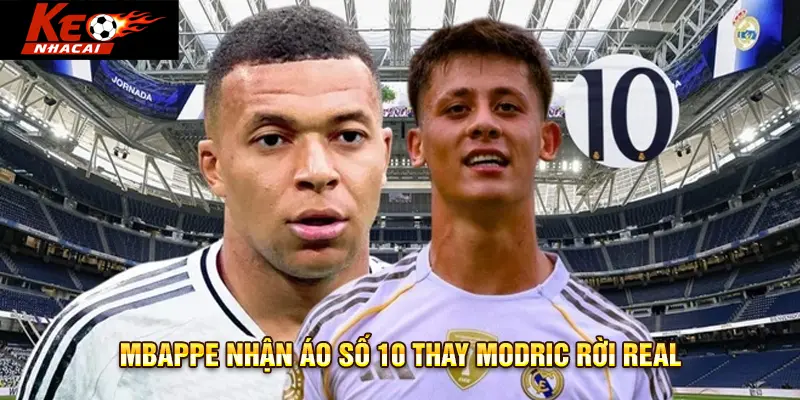 Mbappe nhận áo số 10 sau khi Modric rời Real
